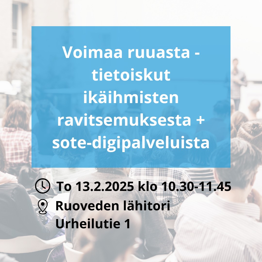 Tervetuloa kuulemaan ikäihmisten ravitsemuksesta ja sote-digipalveluista Ruoveden lähitorille 13.2.!
Keiturin Soten tietoiskut jatkuvat tänä vuonna. Vuoden ensimmäisenä aiheena on Voimaa ruuasta - ikäihmisten ravitsemus, minkä lisäksi tutustutaan yhdessä sote-digipalveluihin ja etenkin OmaPirha-sovellukseen ja digiklinikkaan.
Tässä tarkempi aikataulu:
? Klo 10.30 Terveydenhoitajan tietoisku aiheesta Voimaa ruuasta - ikäihmisten ravitsemus
? Klo 11.15 Koordinaattorin tietoisku ja opastus aiheesta sote-digipalvelut
#keiturinsote #lähitori #ruovesi #ikäihmiset #sotedigi #ravitsemus