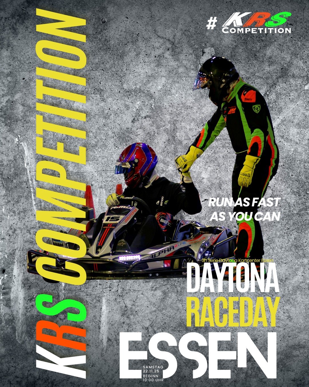Race Day im Daytona Kartcenter Essen
Start frei zum vorletzten Lauf in der 3h Series des Daytona Kartcenter Essen und KRS Competition ist am Start.
Ab 10 Uhr geht es los. Zuschauer und Unterstützer sind gerne gesehen.
© Bild / Plakat: Erik Forker / KRS Competition
#gottfriedschultzdormagen #imocareimmobilienservicegmbh #sinnilandevents #wohndesignpulheim #BOBAutomobile #karosserieschrickel #Race4Hospiz #teamwork #teamspirit #KRSCompetition #TeamPower #KartingPower #KartingVibes #MotorsportLovers #MotorsportLiebe #karting #sodiworldseries #sws #endurancerace #RacingCommunity #RacingIsLife #RacingCommunity #LetsRace #RaceDay #RacingPassion #endurancerace #Adrenaline #DaytonaSeries #DaytonaKartbahn #3hRace
