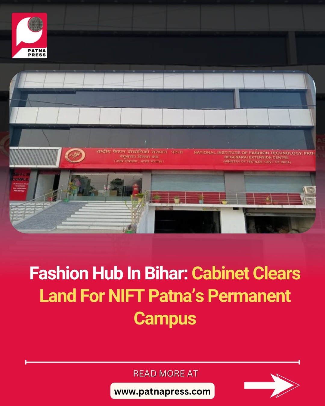 Big boost for Bihar’s fashion future 👗✨ The Bihar cabinet has approved around 20 acres of land in Begusarai for the permanent campus of National Institute of Fashion Technology Patna. This major step will strengthen fashion education, promote local textile crafts, and create new opportunities for skill development, innovation, and employment across the state. A new hub is rising that blends tradition with modern design 💫
#Bihar #Begusarai #NIFT #FashionEducation #SkillDevelopment #TextileIndustry #MakeInIndia #YouthEmpowerment #Design #BiharNews #Innovation #CareerGrowth Big boost for Bihar’s fashion future 👗✨ The Bihar cabinet has approved around 20 acres of land in Begusarai for the permanent campus of National Institute of Fashion Technology Patna. This major step will strengthen fashion education, promote local textile crafts, and create new opportunities for skill development, innovation, and employment across the state. A new hub is rising that blends tradition with modern design 💫
#Bihar #Begusarai #NIFT #FashionEducation #SkillDevelopment #TextileIndustry #MakeInIndia #YouthEmpowerment #Design #BiharNews #Innovation #CareerGrowth