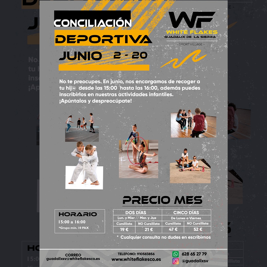 ? ¡EN JUNIO NOS ENCARGAMOS! ?
¿Los peques salen antes del cole y no sabes qué hacer? ¡Tranquilo! ? En nuestra CONCILIACIÓN DEPORTIVA, tenemos actividades súper divertidas para que disfruten mientras tú te despreocupas. ?
✅ Juegos, talleres y mucha diversión.
✅ Supervisión total.
✅ ¡De 15:00 a 16:00 para que no pierdan ni un minuto de diversión!
? Horarios y precios en la imagen.
? Reserva ya en
Tel. 910583856
Whatsapp: 628652779
guadalixsv@whiteflakes.es
@whiteflakesco
@aytoguadalixdelasierra
#GuadalixDeLaSierra #ActividadesInfantiles #ConciliaciónFamiliar #WhiteFlakes #ZonaKids #DeporteParaNiños #Extraescolares #TiempoLibre #DiversiónInfantil
