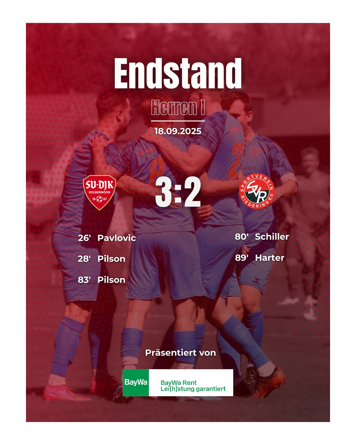 ? Was für ein Kampf – was für ein Sieg! ?
Nach einem hart umkämpften Spiel setzt sich unsere 1. Mannschaft gestern mit vollem Einsatz gegen unsere Gäste aus Riedering durch! Dank Manuel Pavlovic und einem Doppelpack von Tobias Pilson steht es am Ende verdient 3:2?⚽
Danke an alle Fans für die Unterstützung am Spielfeldrand! ?
#Heimsieg #Teamgeist #SVDJKKolbermoor #UNSschreibtmanGEMEINSAM #Kolbermoor