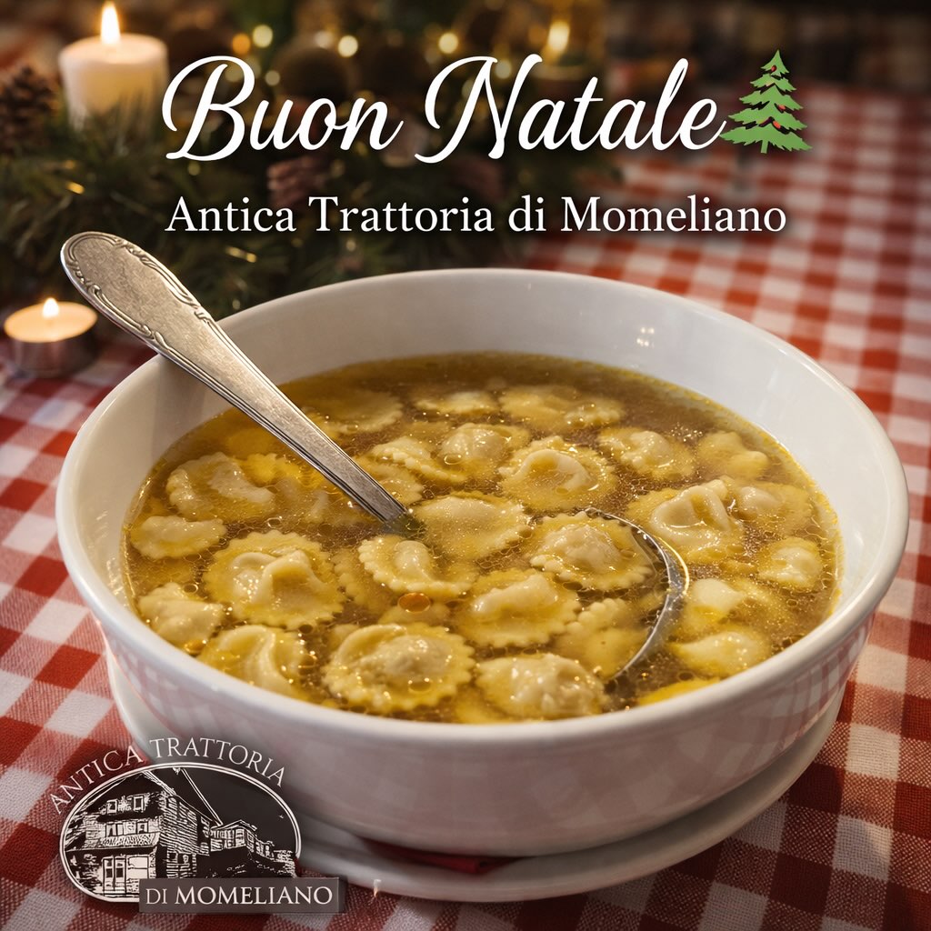 Che sia una giornata di serenità, sorrisi e tavole imbandite,
da condividere con le persone che amate.
Noi vi ringraziamo per averci scelto anche quest’anno
e vi auguriamo un Natale autentico, semplice e vero,
proprio come la nostra cucina. #BuonNatale
#AnticaTrattoriaDiMomeliano
#NataleInTrattoria
#Tradizione
#CucinaPiacentina