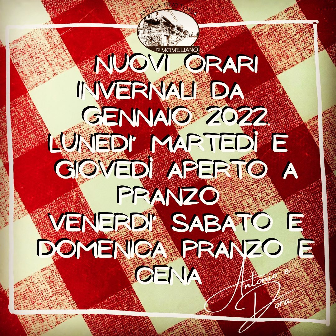 ❗️⚠️ Nuovi orari invernali da Gennaio 2022. In tutti i casi e sempre gradita la prenotazione… ☎️ 0523975164 ⚠️❗️#anticatrattoriadimomeliano #nuoviorariinvernali #cucinapiacentina #cucinaitaliana #2022 #trattoriepiacentine #trattorieitaliane