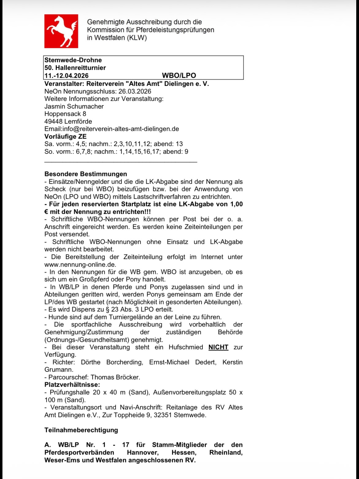 ?✨ Die Ausschreibung ist online ✨?
Es ist soweit: Die Ausschreibung für unser 51. Hallenreitturnier ist ab sofort online! ?
Ab jetzt kann genannt werden - wir freuen uns riesig auf zahlreiche Nennungen und ein sportliches Wochenende voller spannender Ritte, fairer Wettkämpfe und großartiger Stimmung in der Halle. ??
Sichert Euch Eure Startplätze und seid dabei! ?
#hallenreitturnier #reitsport #turniersaison #nennungonline #wirfreuenuns