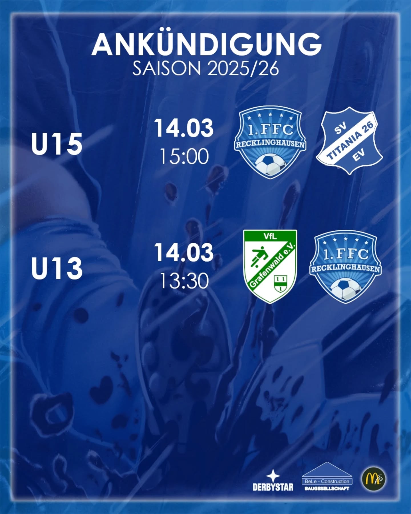 💙🤍⚽ SPIELTAG ⚽💙🤍
Die Teams des 1. FFC Recklinghausen laufen wieder auf. Und diesmal sind alle auf der Jagd nach Punkten. Vorbei ist die Vorbereitung, jetzt gilt es!
❗️Anstoß Frauen I ist 13:00 Uhr ❗️
Auf geht's Mädels 🔥🔥🔥
#1ffcrecklinghausen #hohenhorstmädels
@derbystar @mcdonaldsde @bele_construction_gmbh