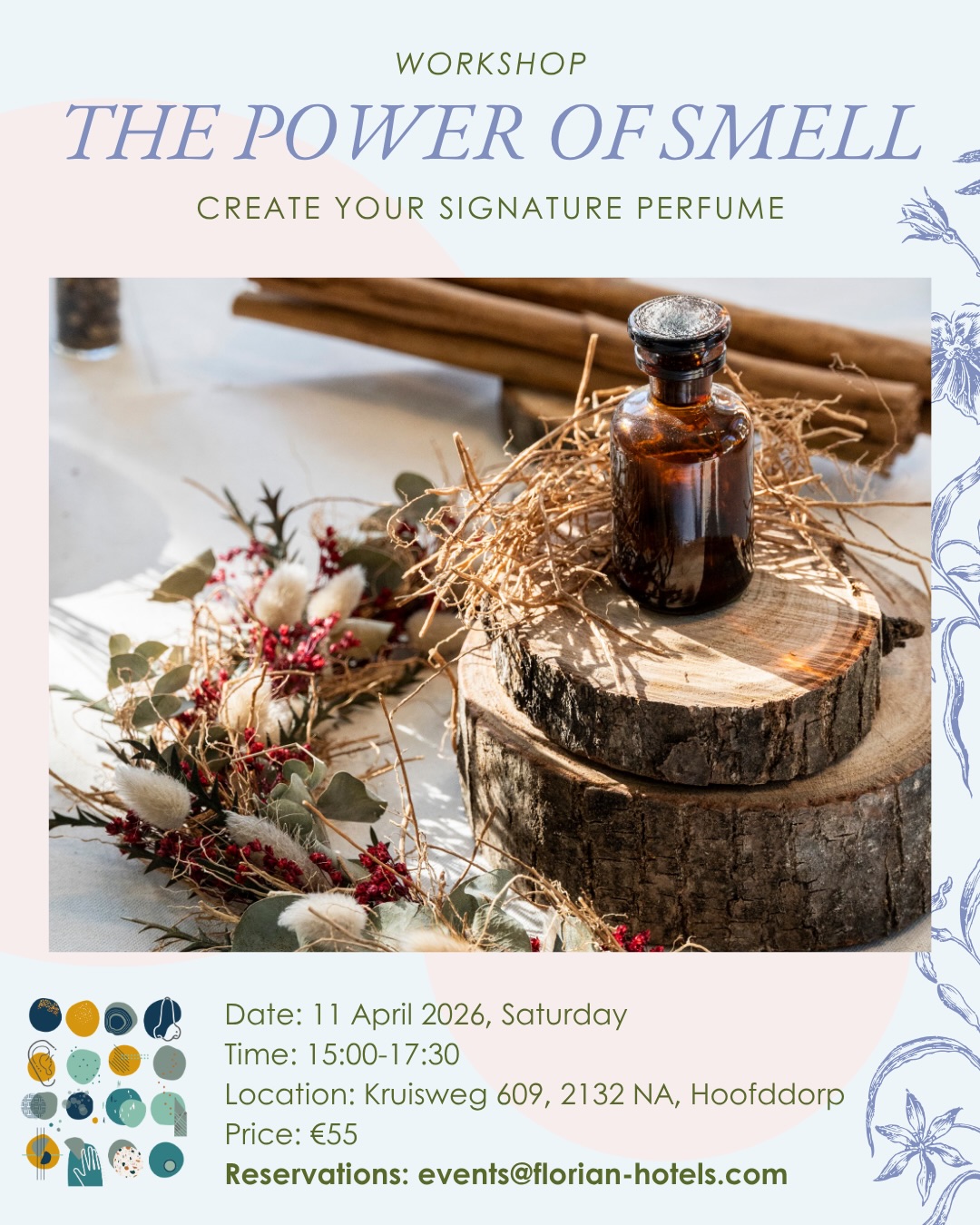 Join The Florian Hotel for a unique multisensory workshop where scent, emotion, and space come together. During this immersive experience, guests will explore how smells influence memory and wellbeing, while being guided step by step in creating their own signature perfume. ??
The session combines elements of emotional design, olfactory exploration, and hands-on creativity. Participants will discover different fragrance notes and natural essences, take part in a guided sensory journey, and leave with a custom-made 30 ml perfume that reflects their personal preferences. ??
The workshop is led (in english) by two inspiring professionals:
Emanuela Mezzolani, an experiential olfactory expert who works closely with plants and natural elements to create meaningful sensory experiences, and
Sara Fontana, an interior designer specialized in architectural psychology and multisensoriality, focusing on how spaces and design influence emotions and wellbeing.
Date: Saturday, April 11, 2026
Time: 15:00 – 17:30
Price: €55 per person (including coffee & tea)
Location: The Florian Hotel
Address: Kruisweg 609, 2132 NA, Hoofddorp
Reservations: events@florian-hotels.com
Please email us, and we will send you all the participation instructions. ?
#TheFlorianHotel #AmsterdamEvents #WellnessWorkshop #PerfumeWorkshop #ThingsToDoTheNetherlands