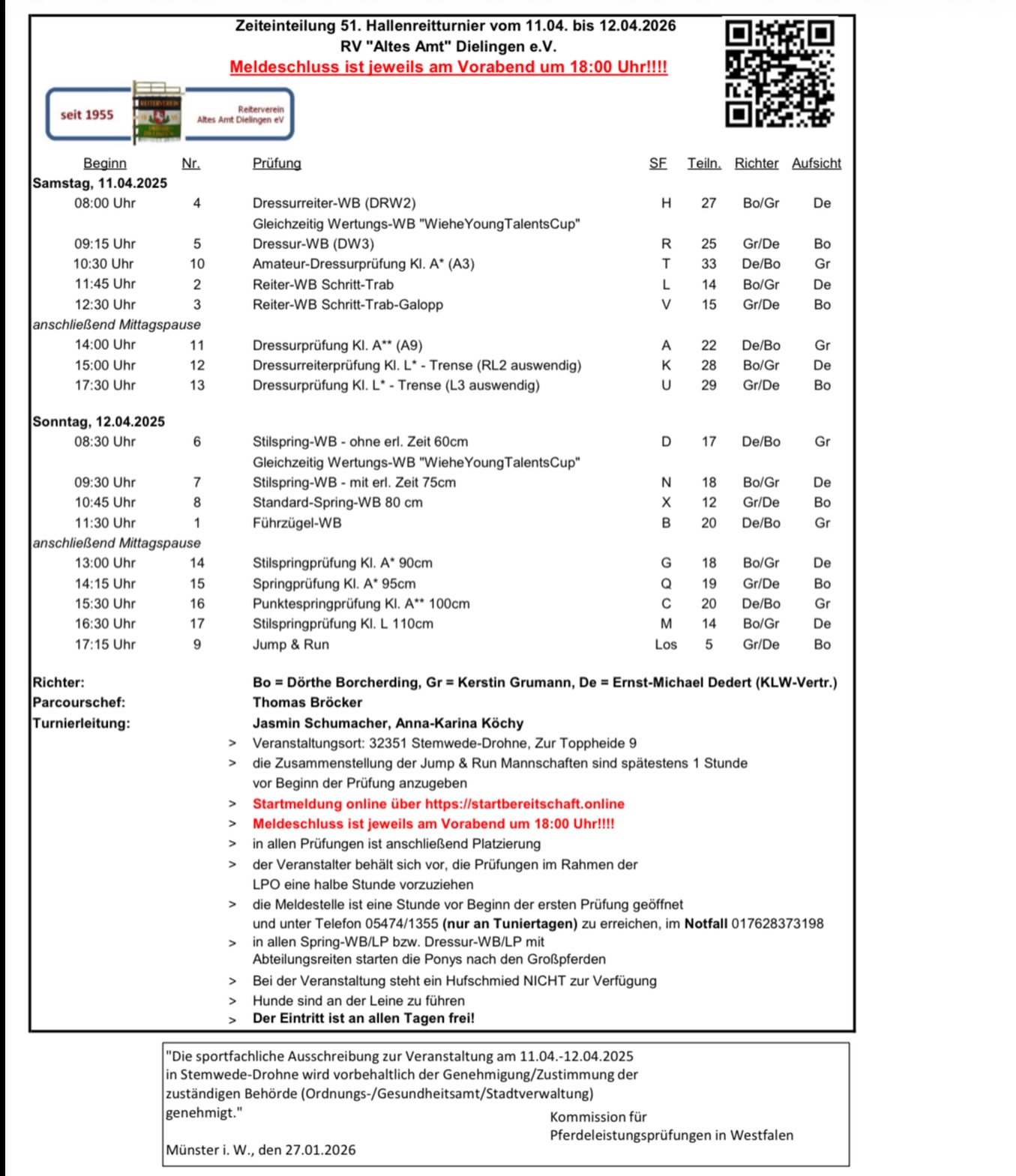 ? Zeiteinteilung online!
Die Zeiteinteilung für unser 51. Hallenturnier ist ab sofort verfügbar! ?✨
Schaut euch jetzt an, wann eure Prüfungen stattfinden und plant euren Turniertag ganz entspannt.
⏰ Wichtiger Hinweis:
Der Nennschluss ist jeweils am Vorabend um 18:00 Uhr.
Alle Startbereitschaften, die nach diesem Zeitpunkt eingehen, können nicht berücksichtigt werden.
Wir freuen uns auf ein tolles Turnier mit euch! ?