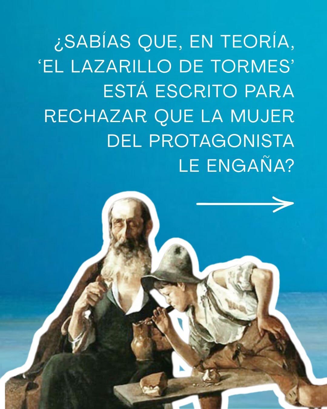 🤔 ¿Sabías que, en teoría, ‘El Lazarillo de Tormes’ escribió la historia de su vida con el objetivo de desmentir que su mujer le era infiel? Y, total, que al final del libro, aunque lo niegue, nos queda claro que le engaña con el Arcipreste de San Salvador, su amo.
⁉️ Más curiosidades en mi podcast, ‘Las palabras cuentan’.