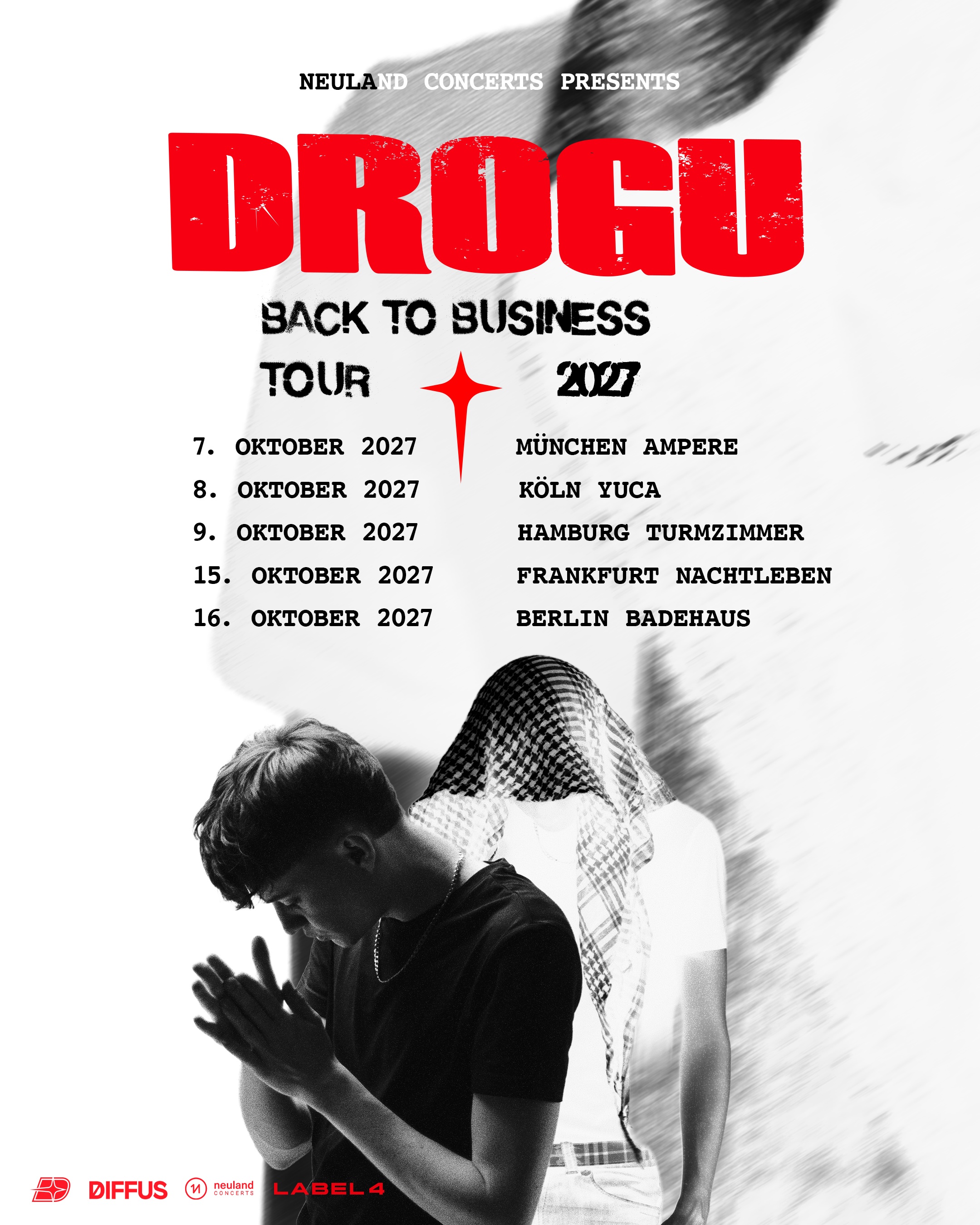 Paradyse Live präsentiert @sondrogu - Back to Business Tour 2027 @Yuca Köln 08.10.2027
500.000+ monatliche Hörer, über 30 Mio. Streams – und jetzt geht’s mit seiner ersten eigenen Headline-Tour durch Deutschland.
Im Oktober 2027 macht Drogu im Rahmen seiner BACK TO BUSINESS TOUR auch halt in Köln. Mit dabei: Songs wie „Willkommen in Autriche“, „Slowdown“ & „Prada“ – plus jede Menge neue Tracks aus seinem kommenden Album.
🎟️ Presale ab sofort bei EVENTIM
🔥 Allgemeiner VVK: 07.09.2026 | 12:00 Uhr
2027 wird Drogu laut. Sehr laut.