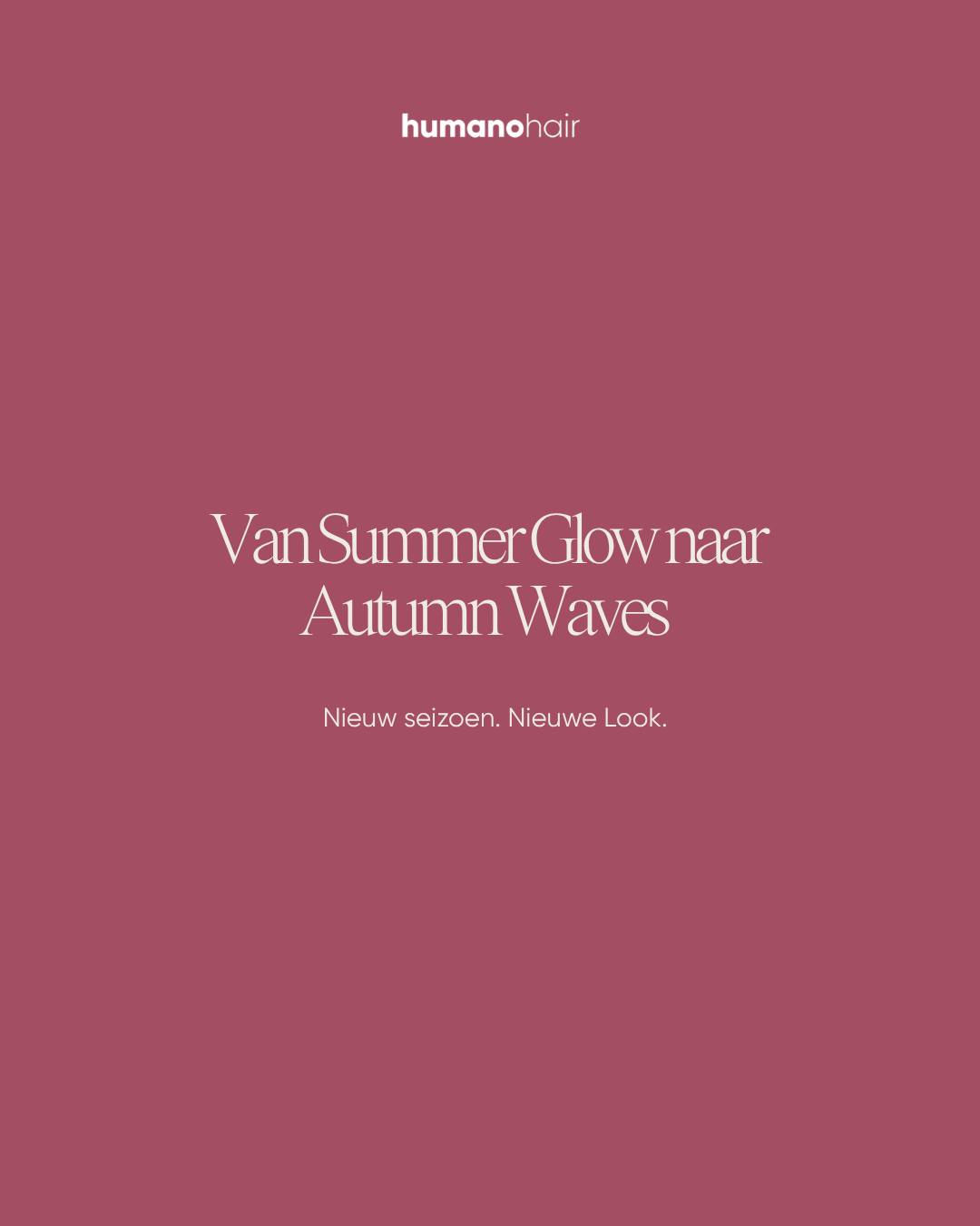 Summer Glow naar Autumn Waves. 🍂🤍Een nieuw seizoen betekent nieuwe inspiratie.Waar de zomer draaide om beachy hair en lichte looks, zien we richting het najaar een verschuiving naar meer volume, rijke tinten en zachte, natuurlijke beweging.Dit is pas het begin.De komende weken nemen we je mee in de haartrends die dit najaar centraal staan én laten we zien hoe jij jouw klanten kunt inspireren met de nieuwste technieken, producten en looks.Ben jij klaar voor het najaar? ✨—
#HumanoHair #Weftextensions #NewSeasonNewLook #HairExtensions